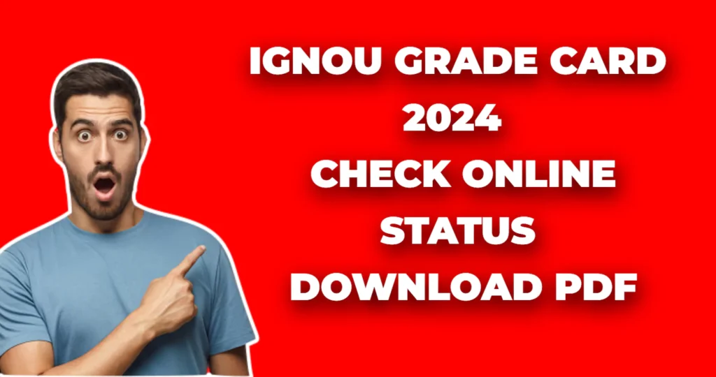 IGNOU Grade Card 2024